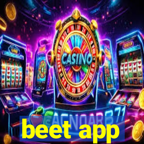 beet app